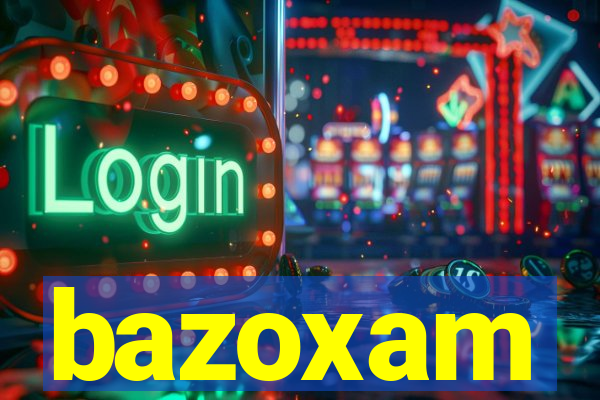 bazoxam