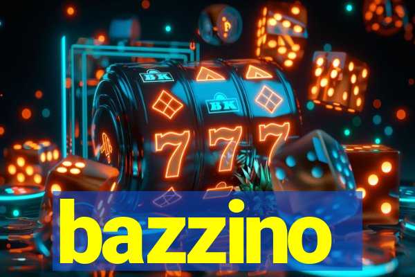 bazzino