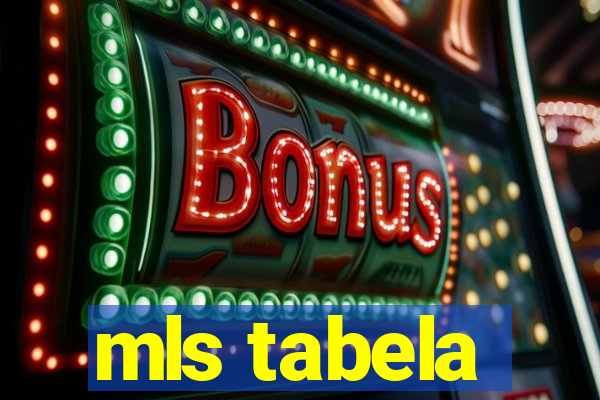 mls tabela