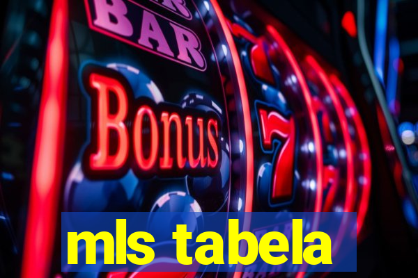 mls tabela