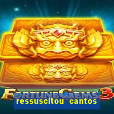 ressuscitou cantos do caminho neocatecumenal pdf