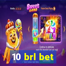 10 brl bet