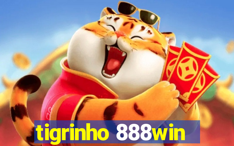 tigrinho 888win