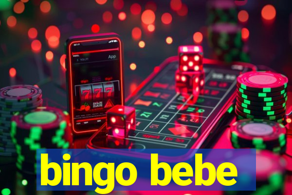 bingo bebe