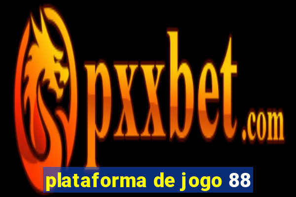 plataforma de jogo 88