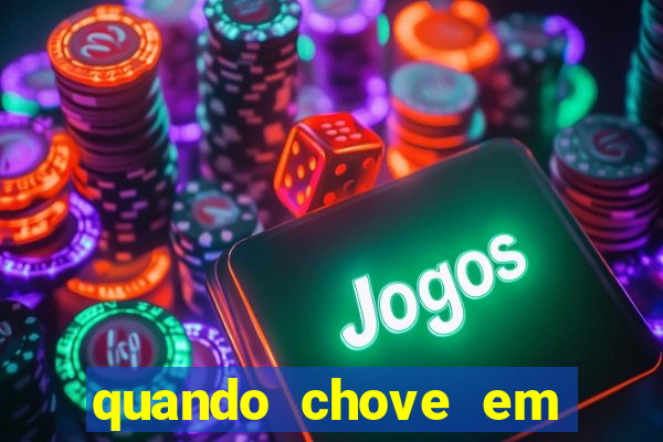 quando chove em porto seguro