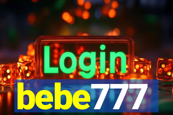 bebe777