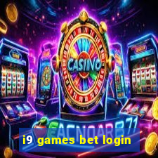 i9 games bet login