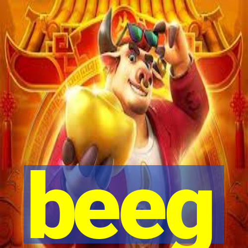 beeg