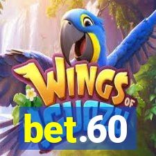 bet.60