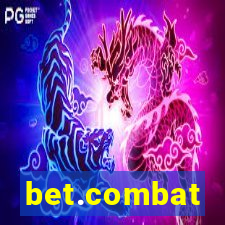 bet.combat