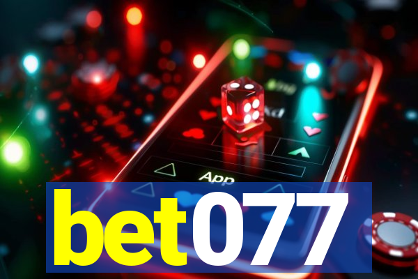 bet077