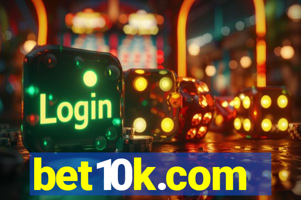 bet10k.com