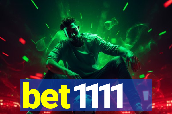 bet1111