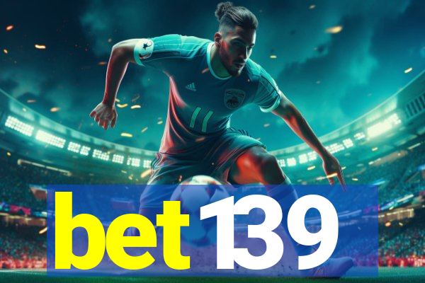 bet139