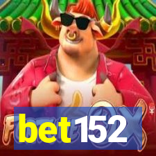 bet152