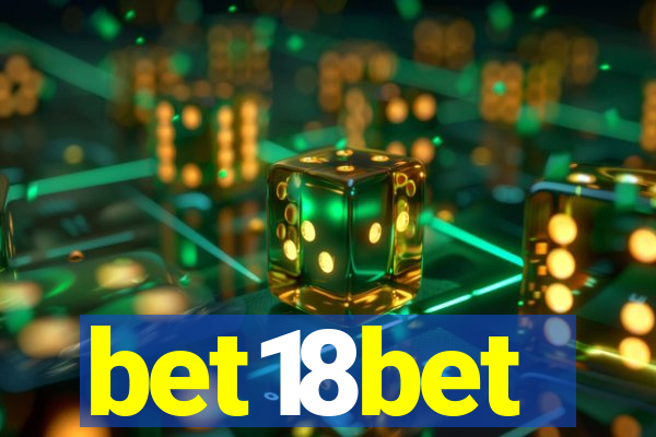 bet18bet