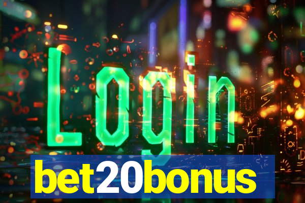 bet20bonus