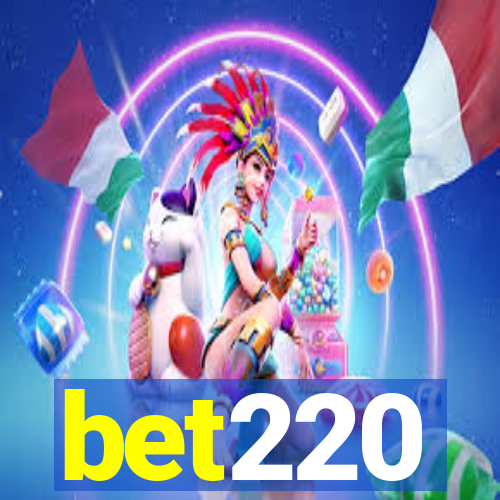 bet220