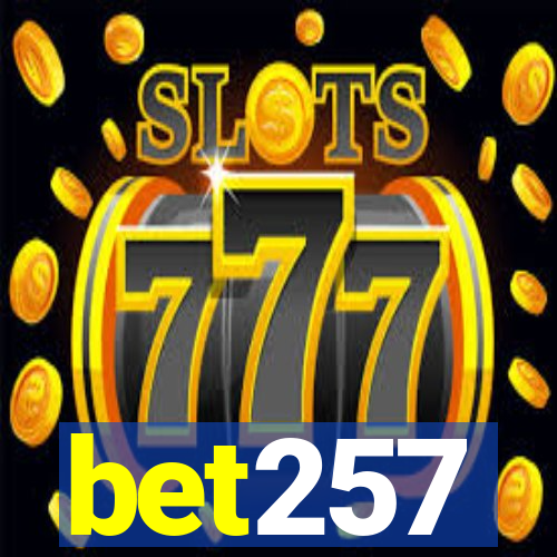 bet257