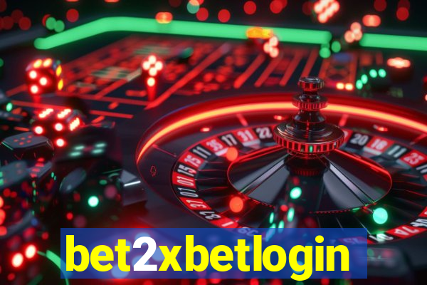 bet2xbetlogin