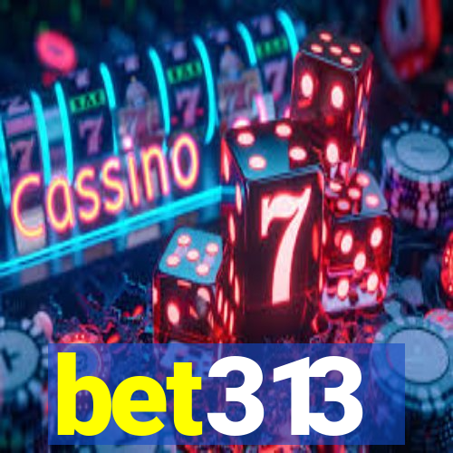 bet313