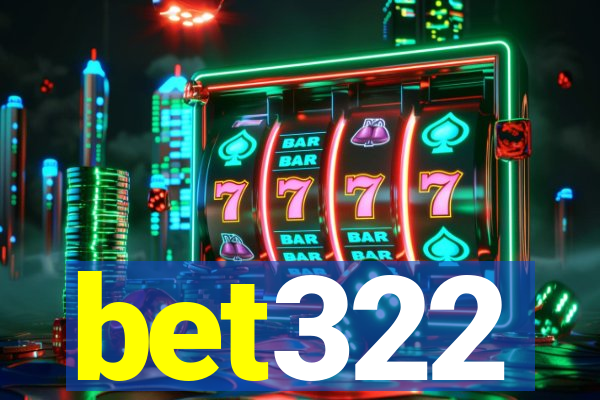 bet322