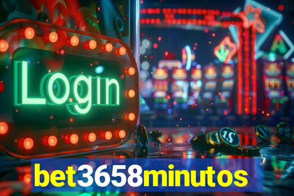 bet3658minutos