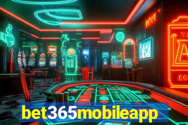 bet365mobileapp