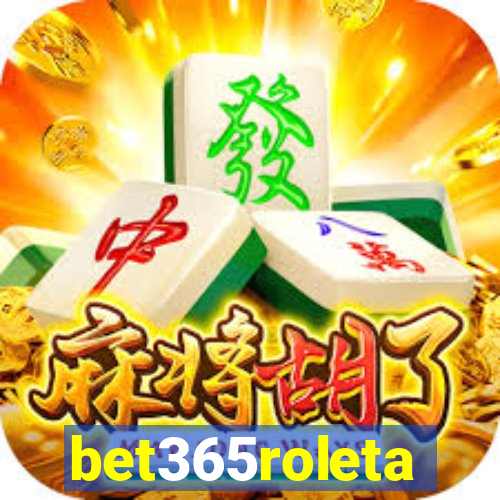 bet365roleta