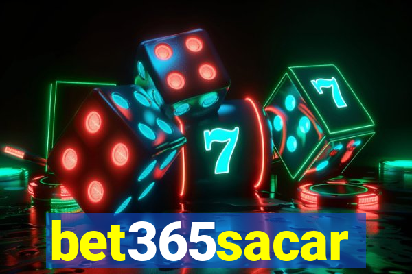 bet365sacar