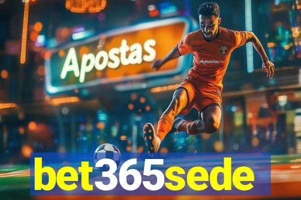 bet365sede