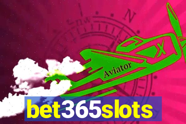 bet365slots