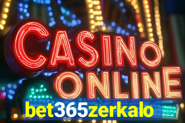 bet365zerkalo