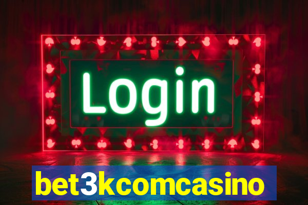 bet3kcomcasino