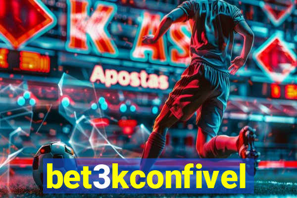 bet3kconfivel