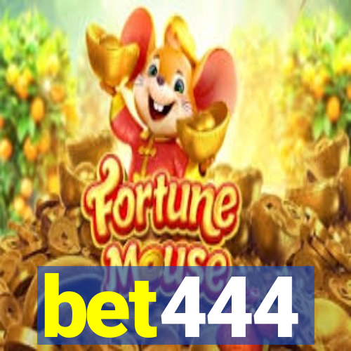 bet444