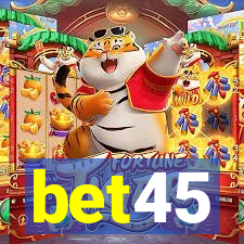 bet45