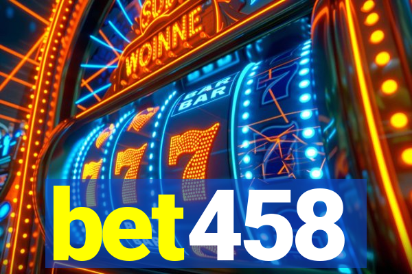 bet458