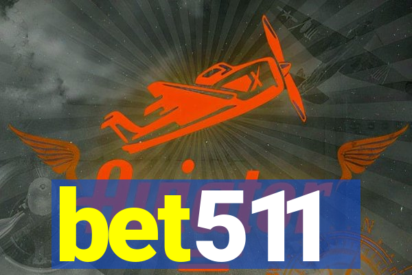 bet511