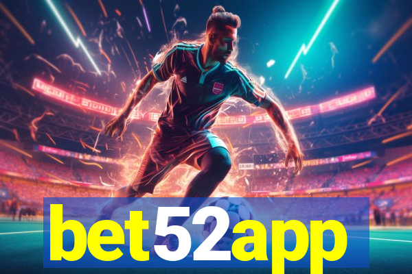 bet52app