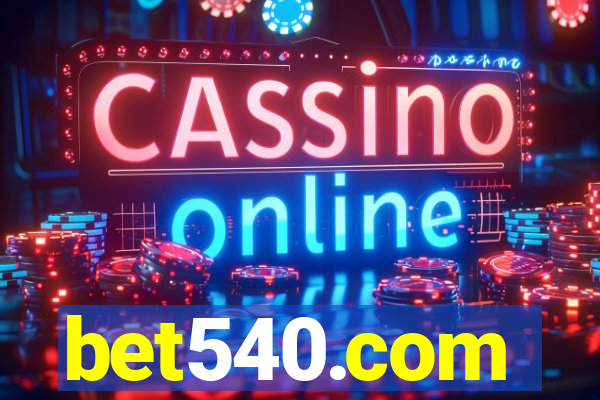 bet540.com