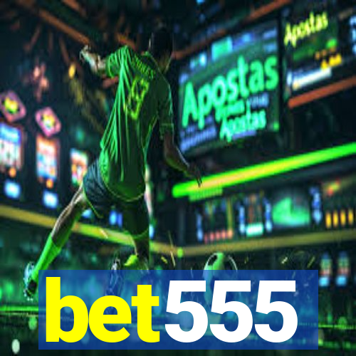 bet555