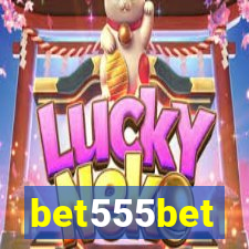 bet555bet