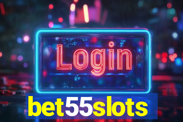 bet55slots