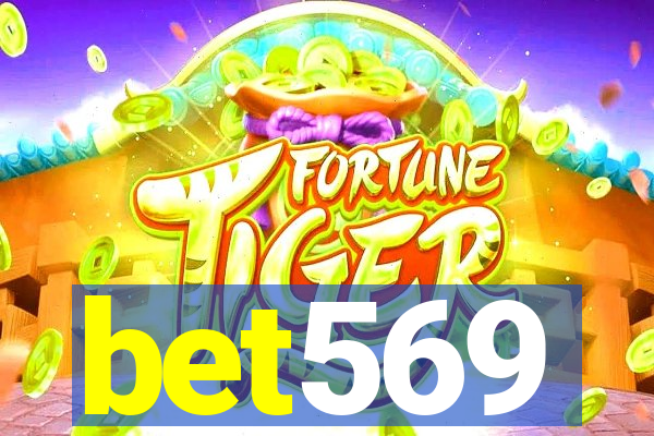 bet569