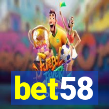 bet58