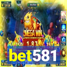 bet581