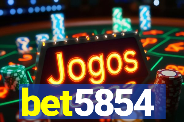 bet5854