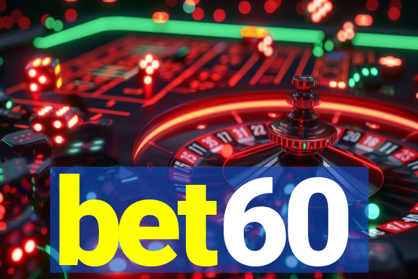 bet60